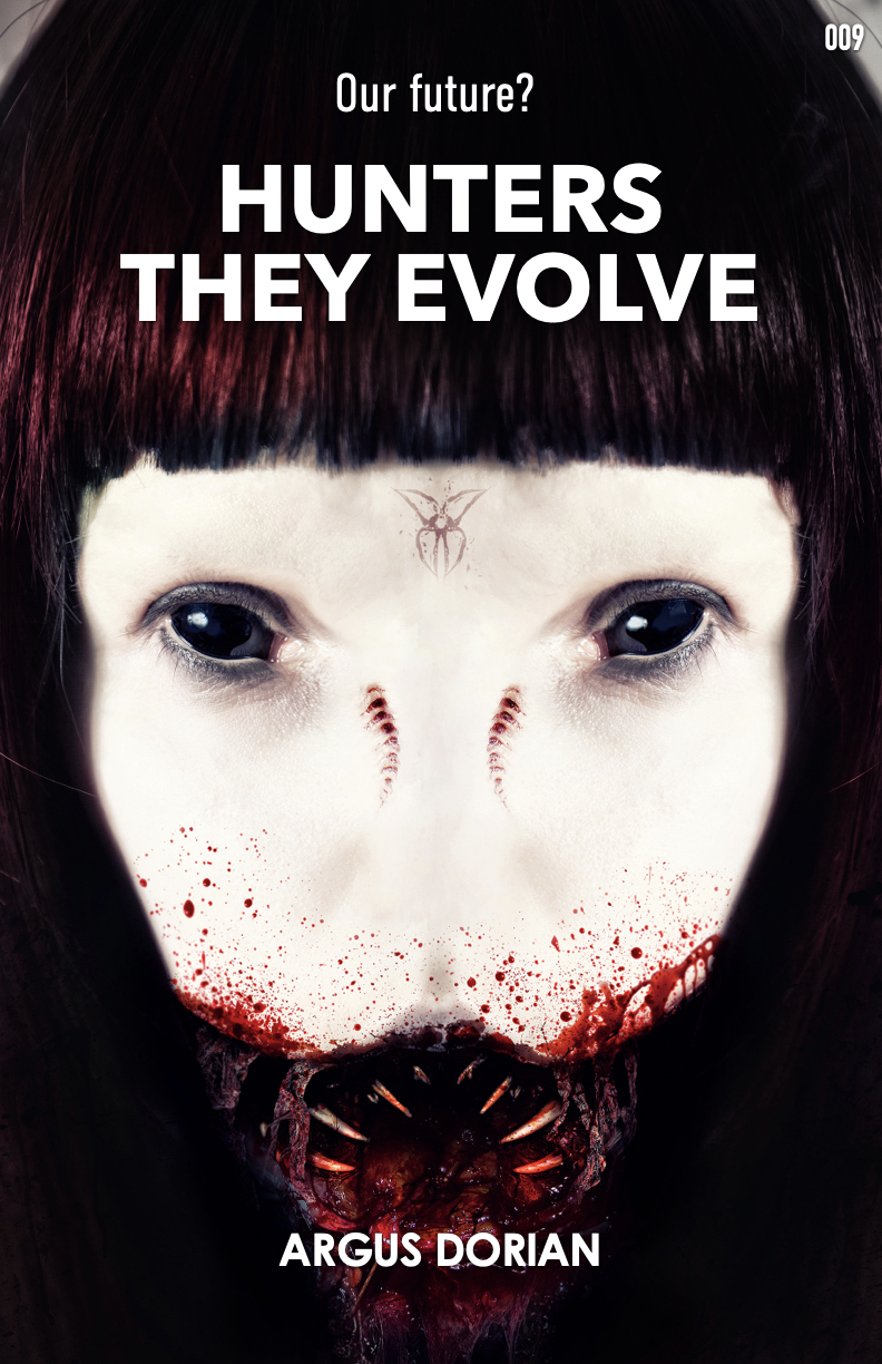 Hunters they Evolve
