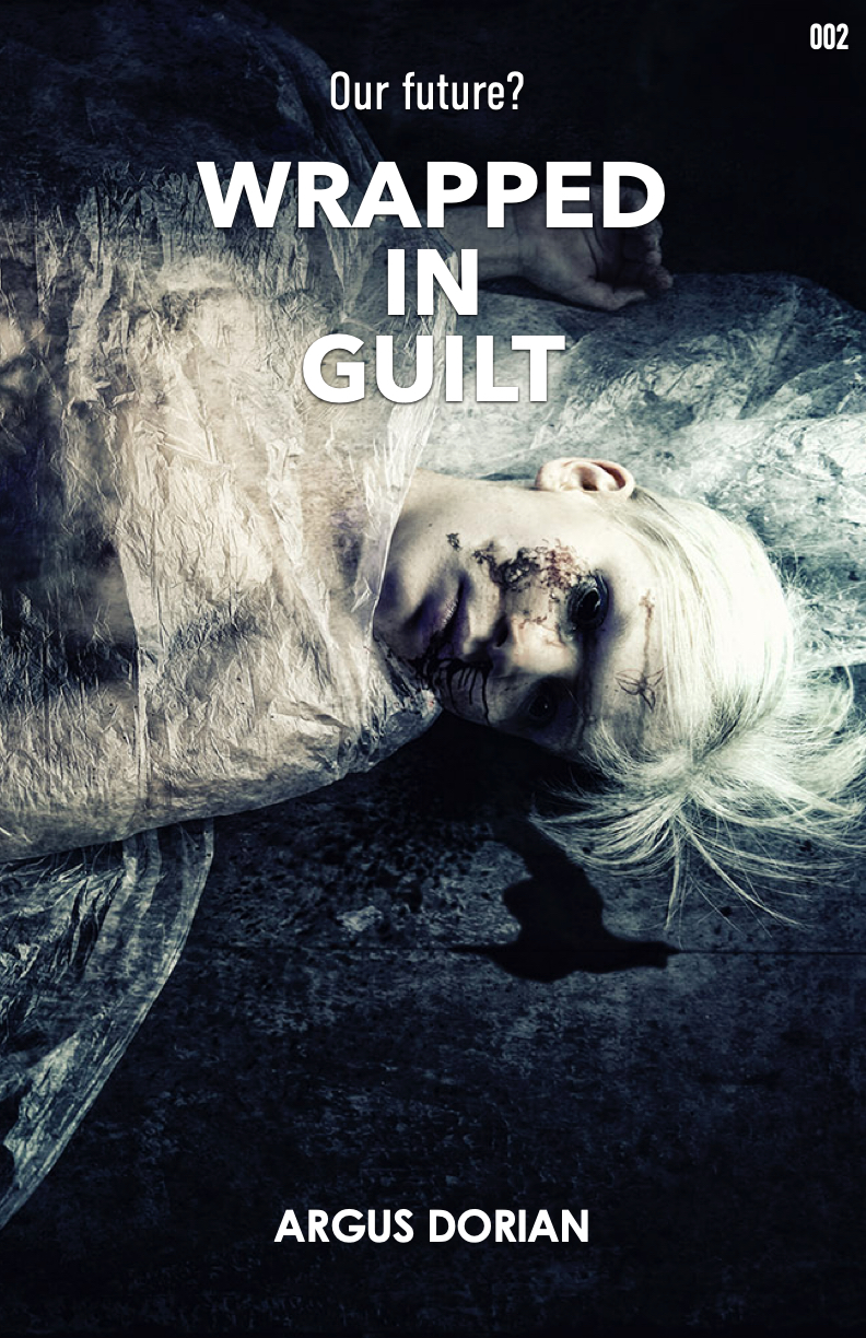 Wrapped in Guilt - Scavengers